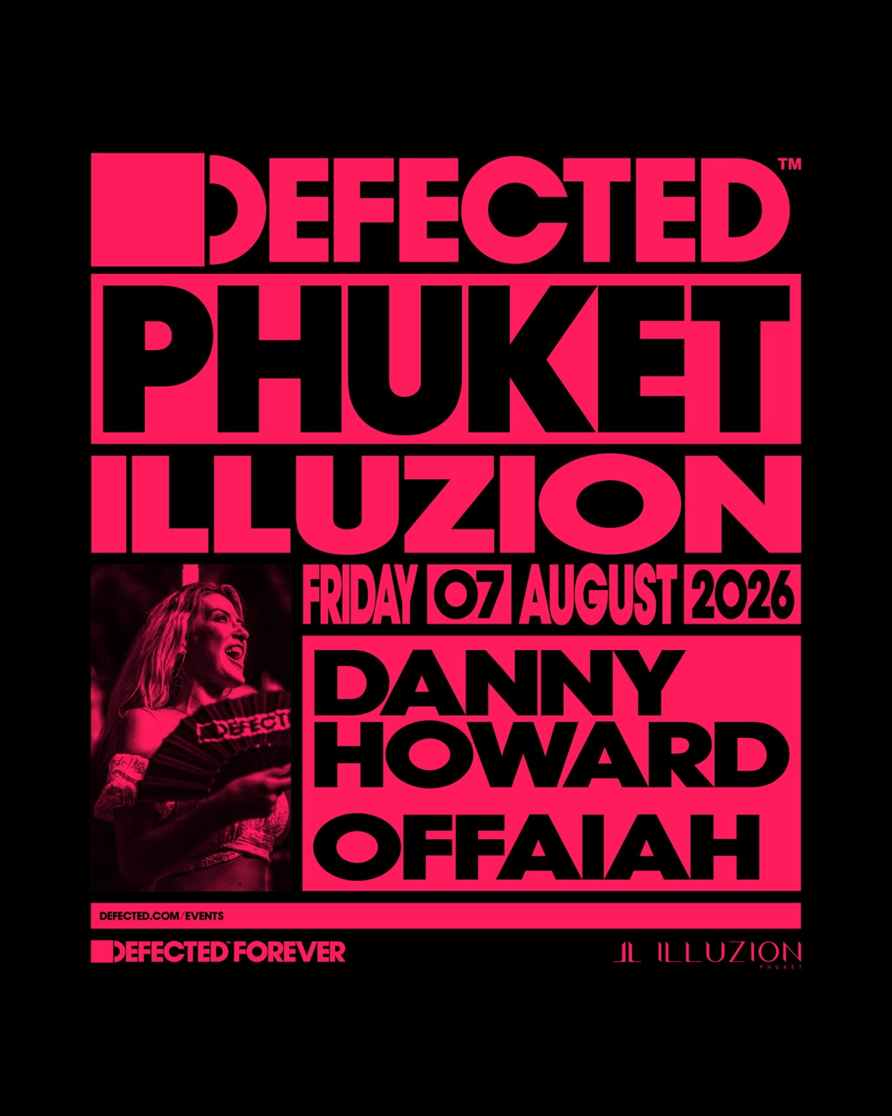 Flyer · 2026 — Defected Phuket — Danny Howard & Offaiah