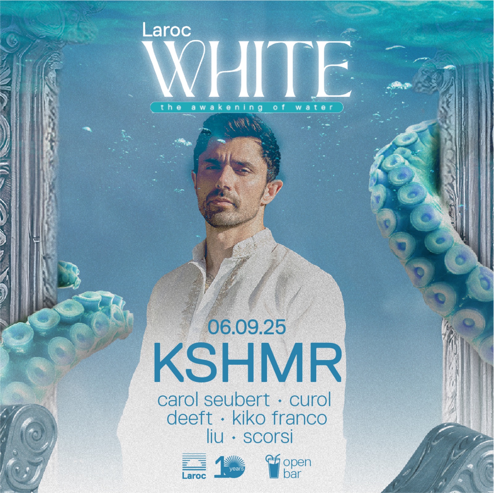 Flyer · 2025 — Laroc White: The Awakening of Water — KSHMR