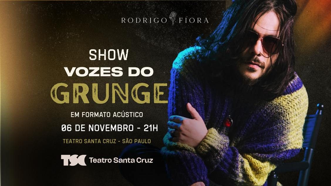 Source image — SHOW 'VOZES DO GRUNGE' POR RODRIGO FIORA