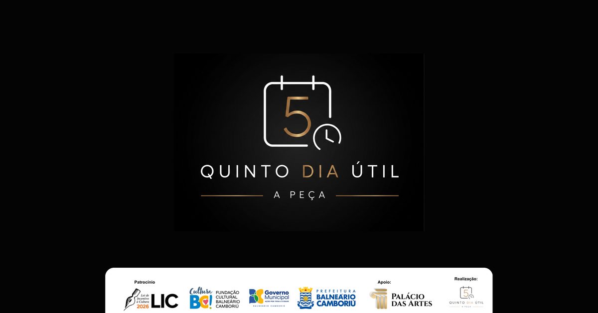 出典の画像 — Quinto Dia Útil - A Peça