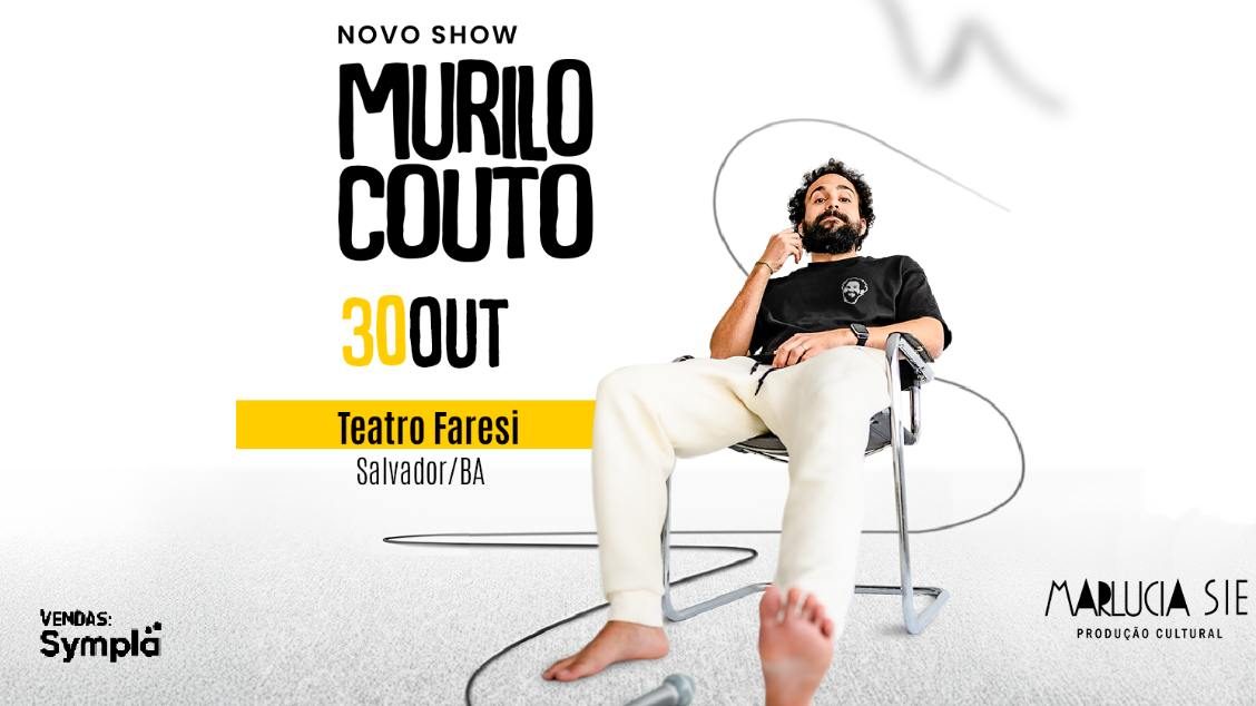 Imagem da fonte — MURILO COUTO COM SEU NOVO SHOW DE STAND UP