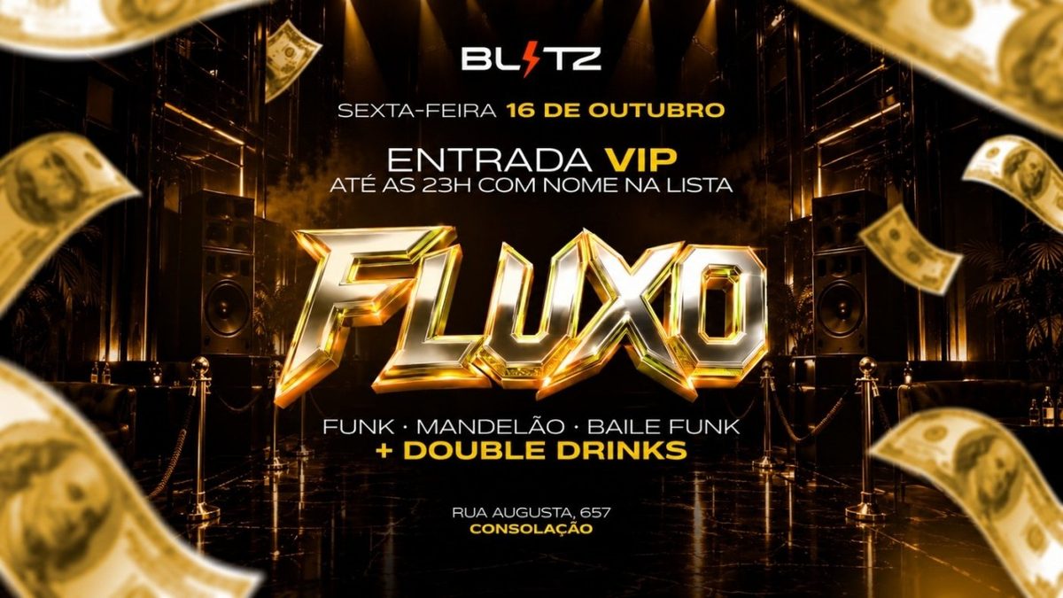 Image de la source — FLUXO - O Mandelão da Blitz Haus!