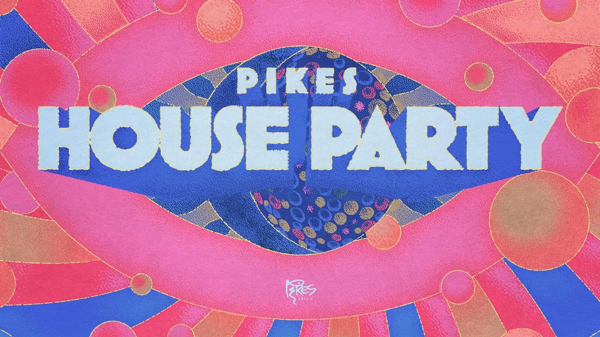 Source image — Pikes House Party