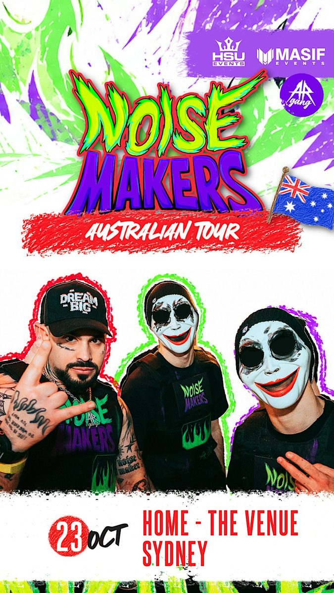 Imagem da fonte — HSU & Masif Events present Noise Makers at Home The Venue