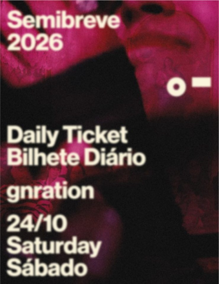 Source image — Semibreve 2026: 24.10 gnration