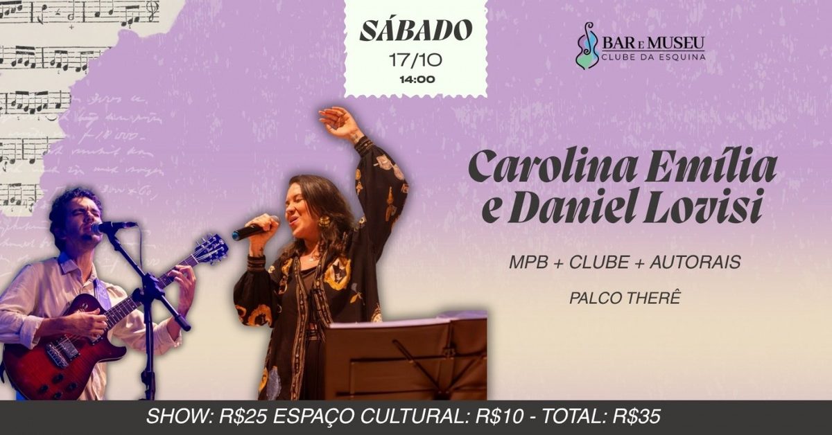 Imagem da fonte — SHOW DE CAROLINA EMÍLIA - CLUBE DA ESQUINA - MPB