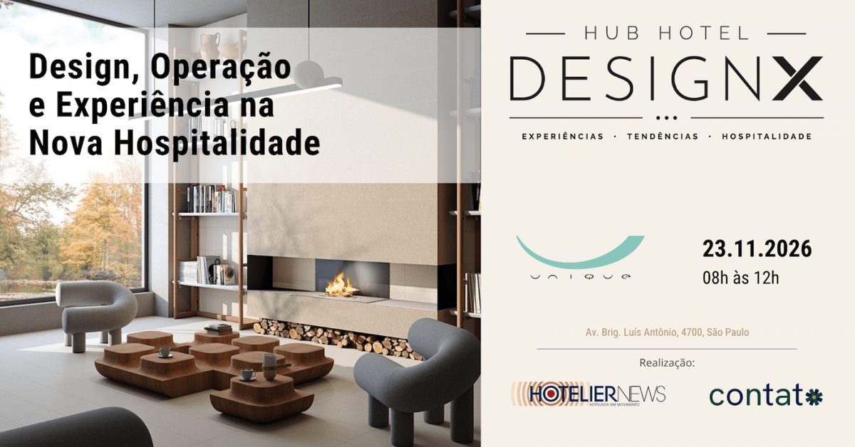 Imagem da fonte — Hub Hotel DesignX - Design, operação e experiência conectados à nova hospitalidade