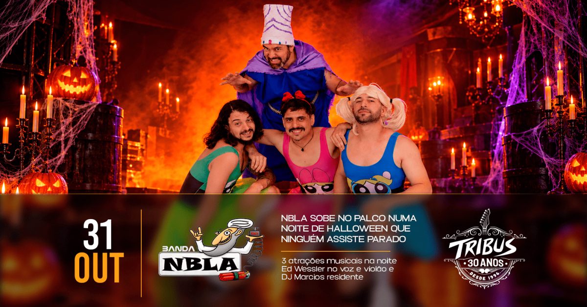 Imagem da fonte — HALLOWEN DO TRIBUS - Banda NBLA