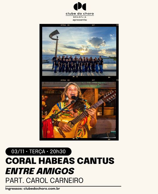 Image de la source — CORAL HABEAS CANTUS – ENTRE AMIGOS – PART.: CAROL CARNEIRO