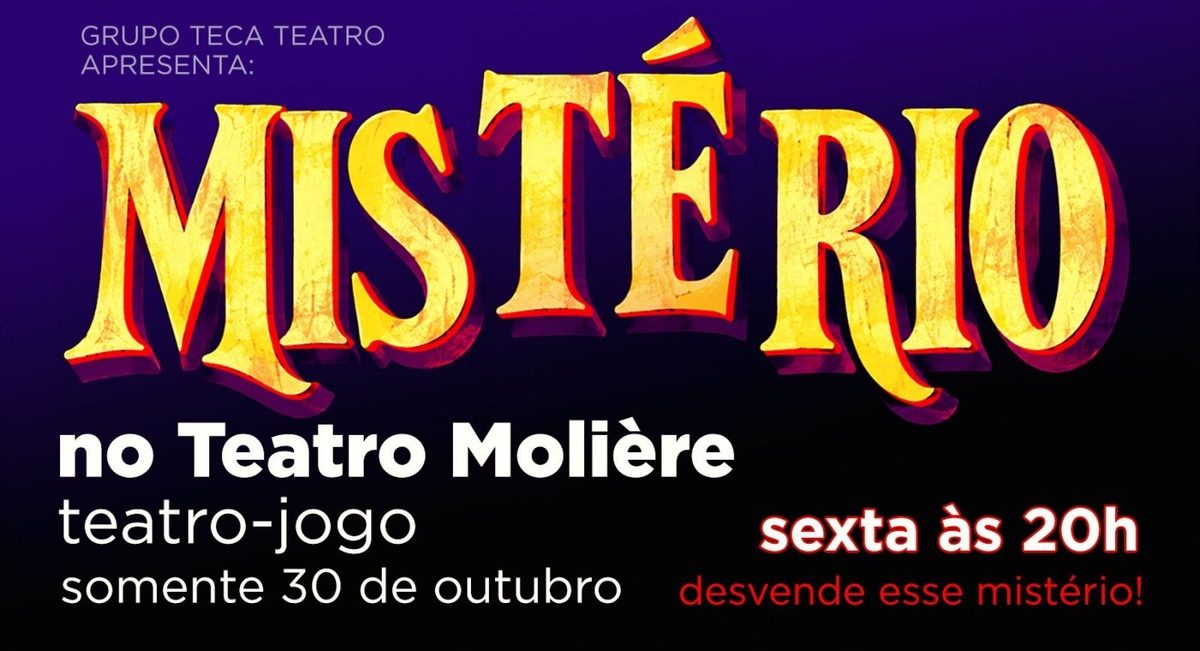 Bild der Quelle — Mistério no Teatro Molière - 30 de Outubro