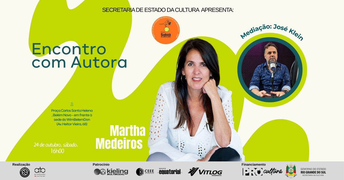来源图片 — Encontro com a Autora | Martha Medeiros e mediação de José Klein