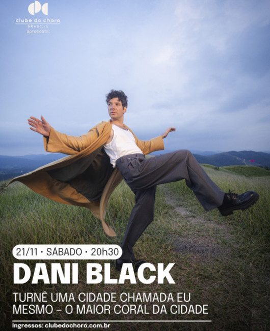 Imagen de la fuente — Dani Black – Turnê Uma Cidade Chamada Eu Mesmo – O Maior Coral Da Cidade