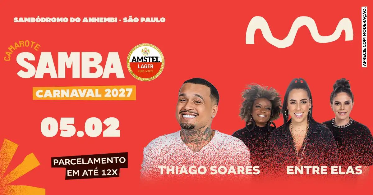 Source image — Camarote Samba 2027 Desfile Grupo Especial Sexta com Thiago Soares e Entre Elas