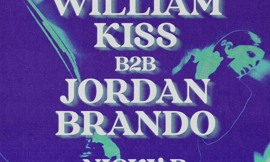 Source image — House Calls w/ William Kiss B2B Jordan Brando