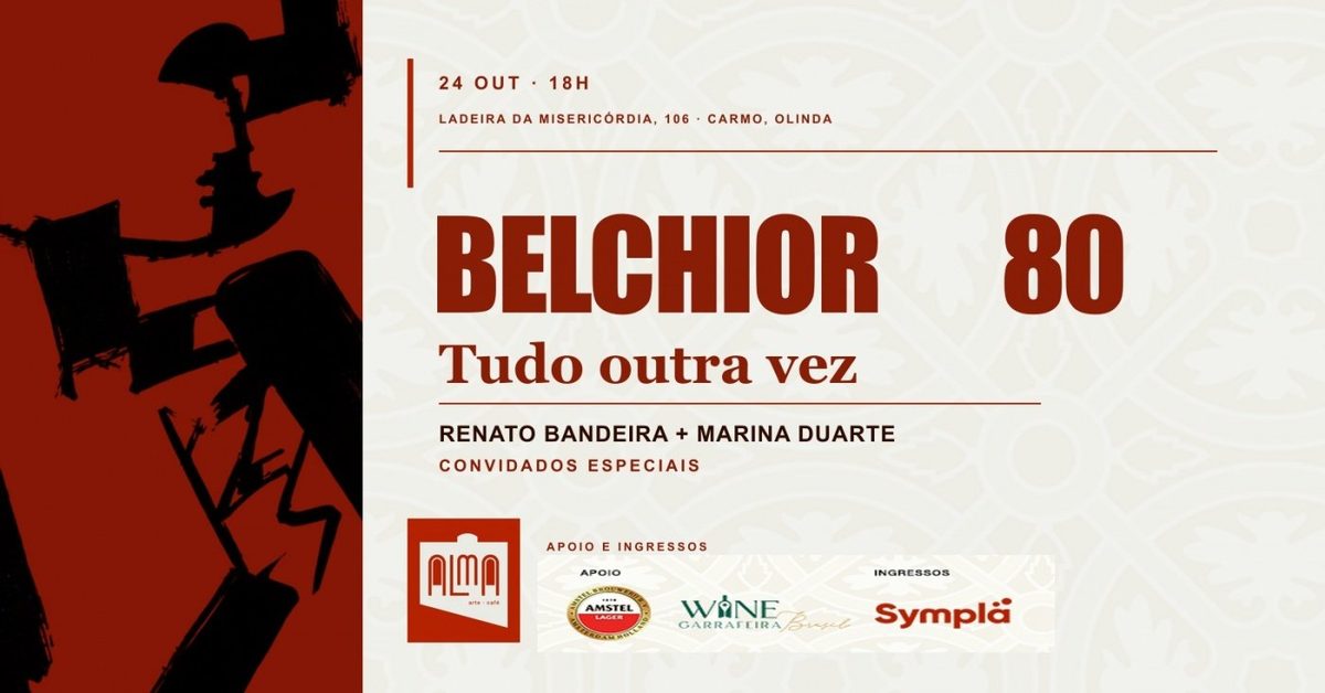 Source image — BELCHIOR 80 - Tudo Outra Vez com MARINA DUARTE, RENATO BANDEIRA e BANDA