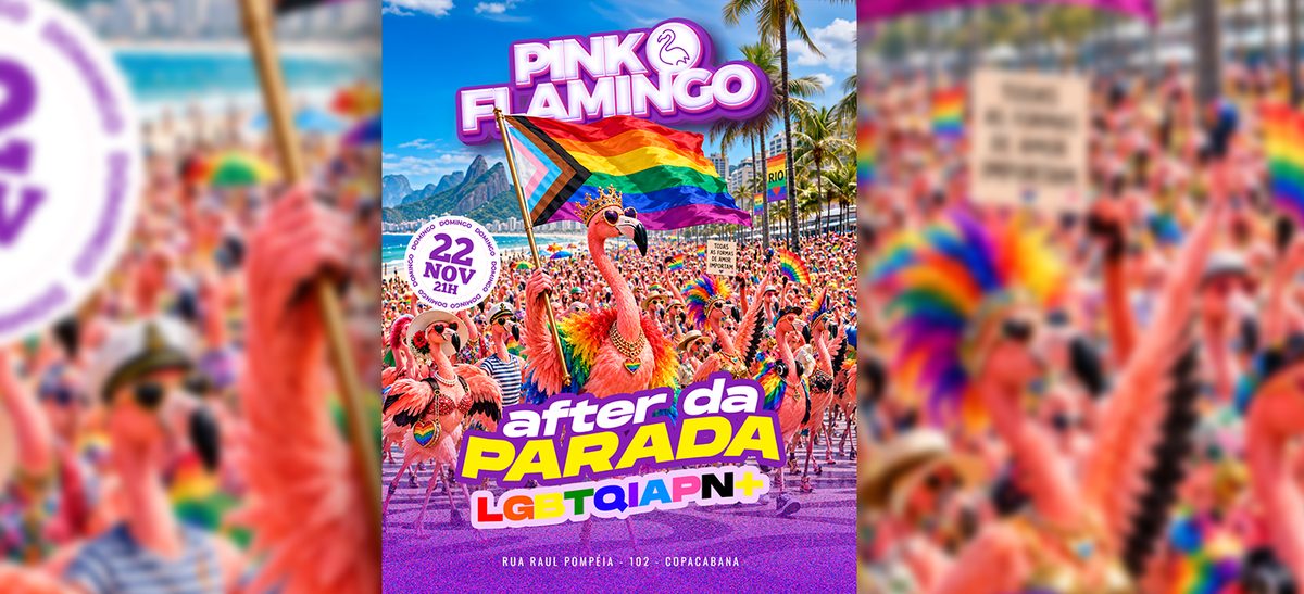 Imagen de la fuente — Pink Flamingo |After da Parada LGBTQIAPN+ |Domingo 22 de Novembro 21h
