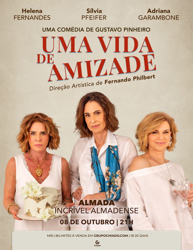 Imagem da fonte — Uma Vida de Amizade @ Almada