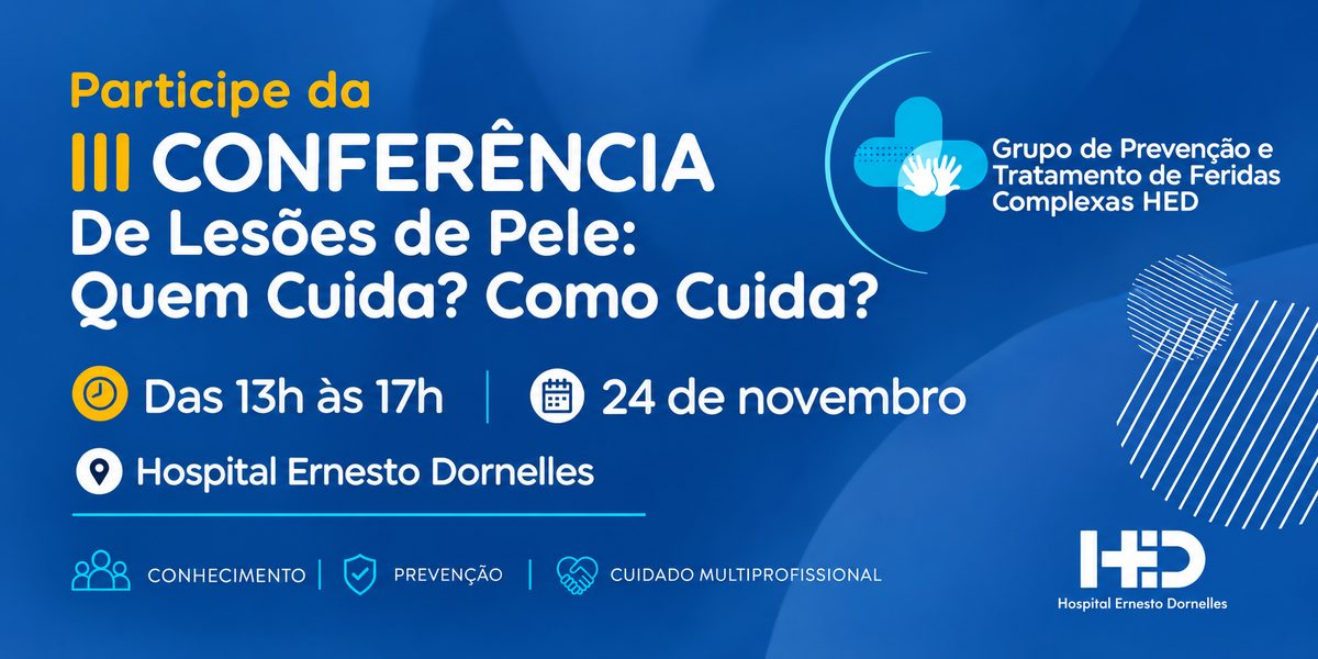 Imagem da fonte — III Conferência de Lesões de Pele: Quem Cuida? Como Cuida?