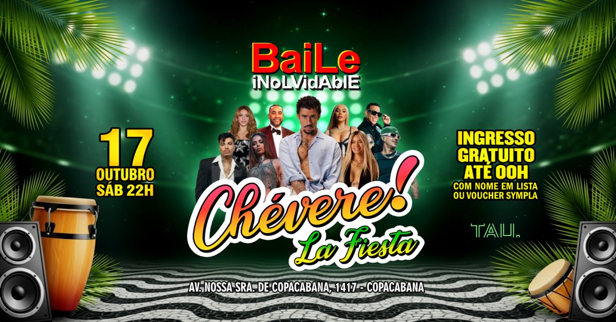 Bild der Quelle — Fiesta Latina ¡CHÉVERE! | Sábado 17 outubro | Copacabana | TAU