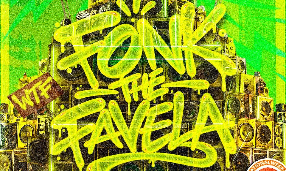 Source image — WTF Fonk the Favela
