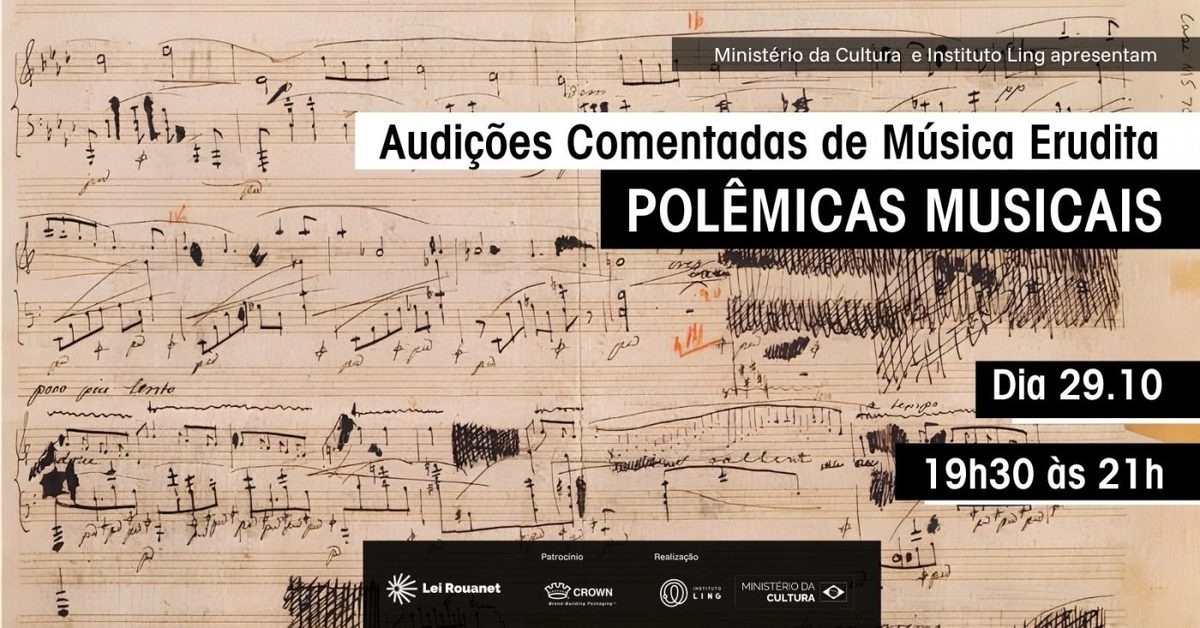 Imagen de la fuente — Audições Comentadas De Música Erudita: Polêmicas Musicais
