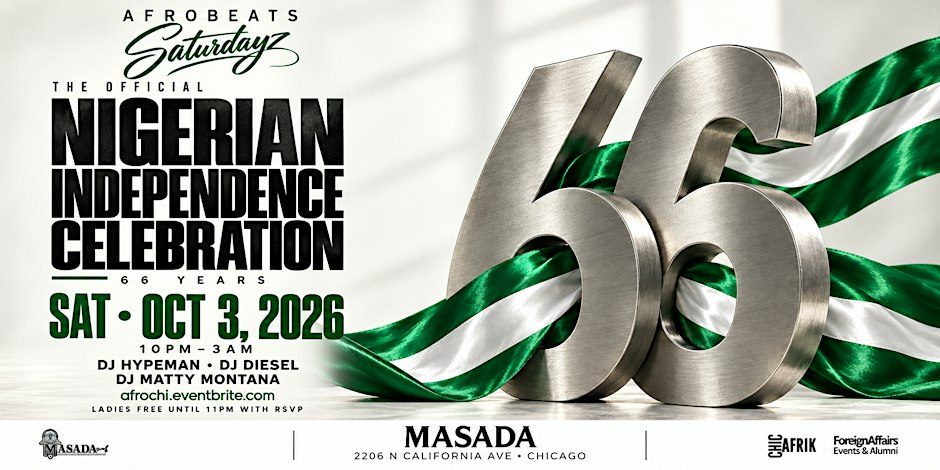 Imagem da fonte — AFROBEATS SATURDAYZ: The Official Nigeria Independence Celebration @ Masada