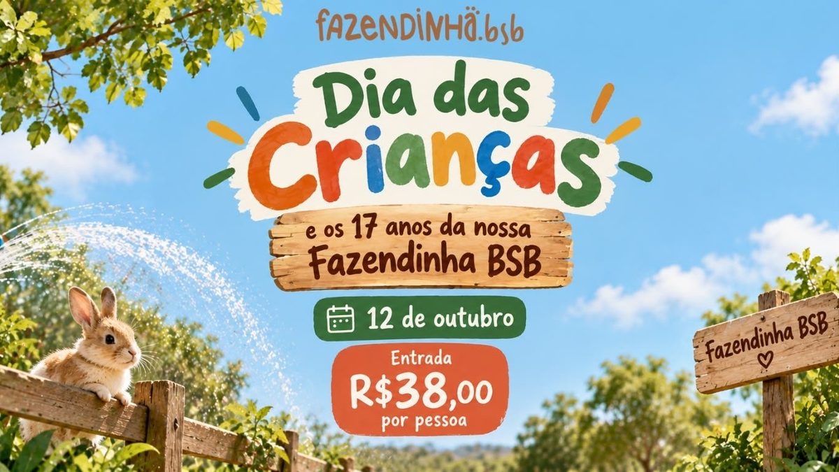 Imagen de la fuente — Dia das crianças e 17 anos da nossa Fazendinha BSB