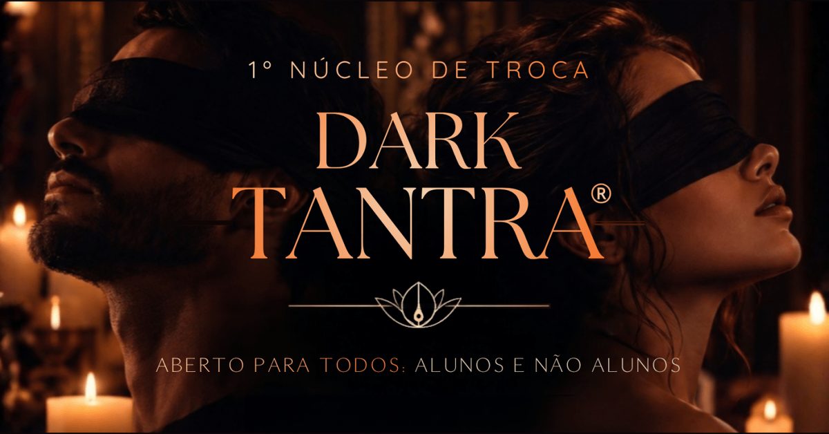 Image de la source — Núcleo de Troca de Massagem Dark Tantra®