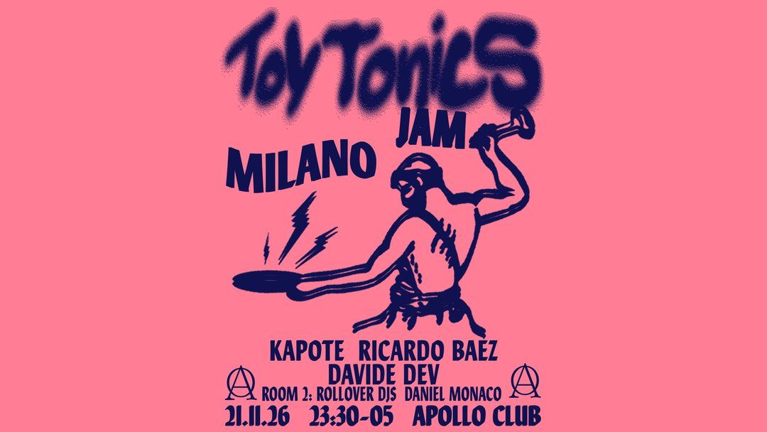 Imagem da fonte — Toy Tonics Jam — Milan