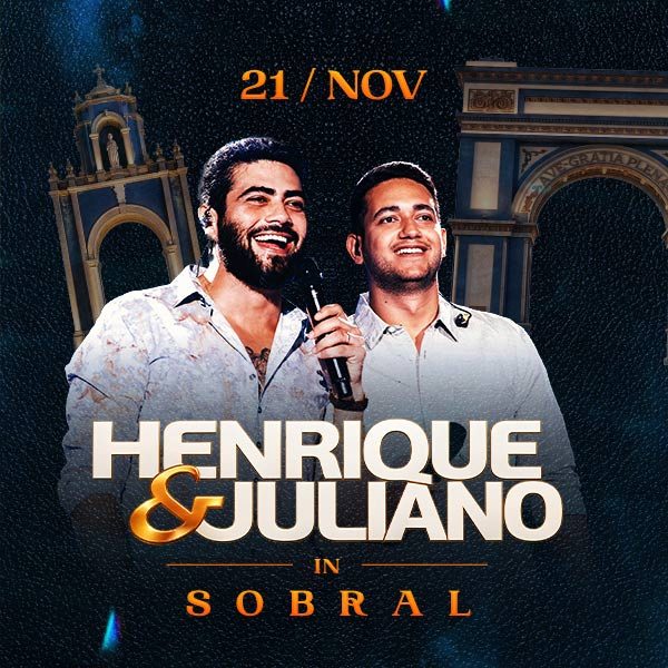 Imagem da fonte — HENRIQUE E JULIANO IN SOBRAL