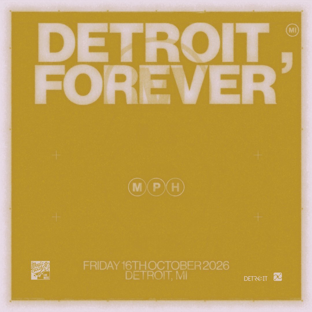 Source image — MPH - Detroit, Forever