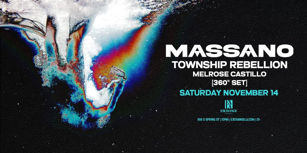 출처 이미지 — Massano w/ Special Guest: Township Rebellion [360° Set]