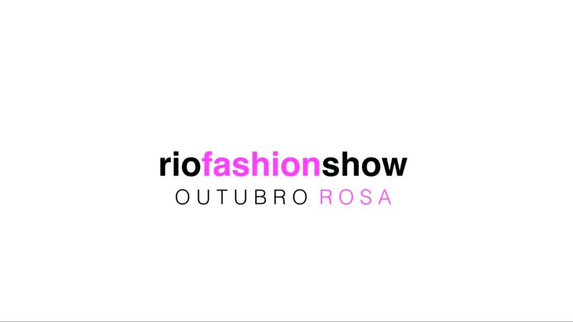 Bild der Quelle — Rio Fashion Show: Outubro Rosa Show + Desfile + Talk & Leilão beneficente