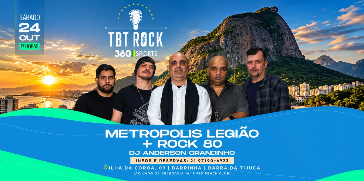 Source image — TBT ROCK BAR 360 SPORTS | BANDA METROPOLIS LEGIÃO URBANA E ROCK 80 90 | BARRA DA TIJUCA