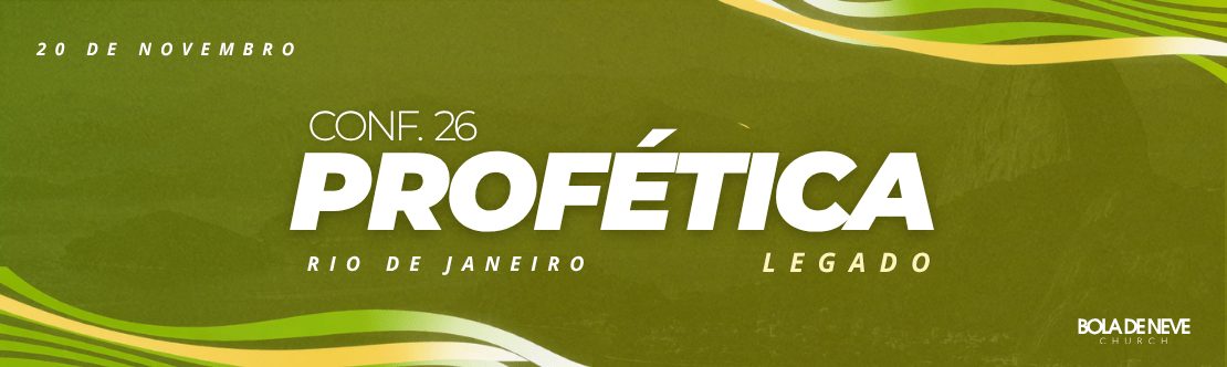 Imagen de la fuente — 2026 BDN TIJUCA Conferência Profética Rio - Legado