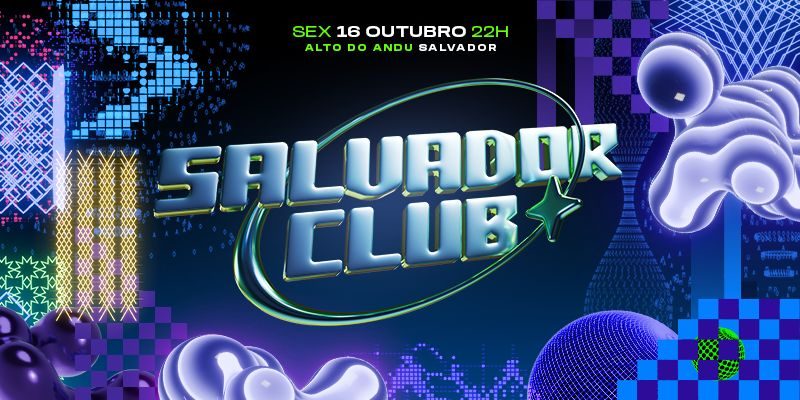 Source image — Salvador Club - Dubdogz