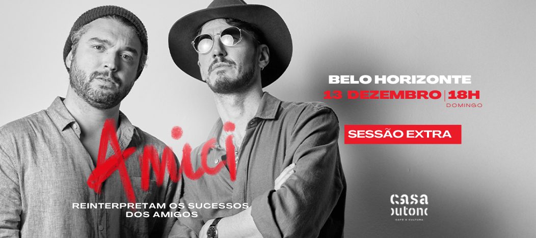 Imagen de la fuente — AMICI - REINTERPRETAM OS SUCESSOS DOS AMIGOS (SESSÃO EXTRA)