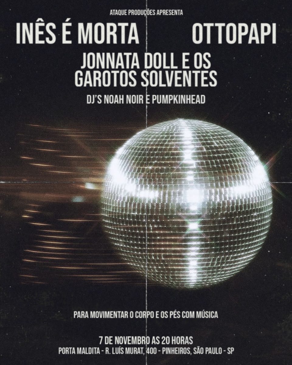 출처 이미지 — OTTOPAPI + JONNATA DOLL E OS GAROTOS SOLVENTES + INÊS É MORTA NO PORTA MALDITA