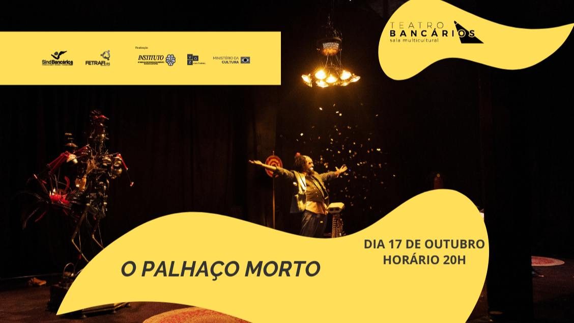 Imagem da fonte — O PALHÇO MORTO