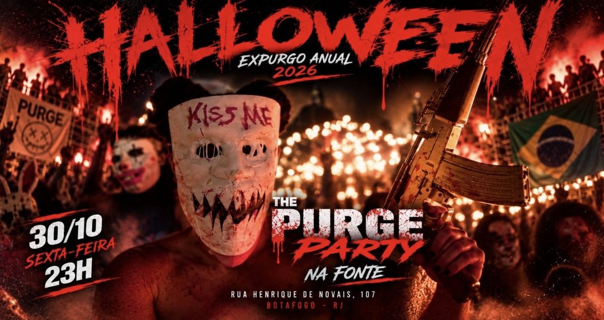 Bild der Quelle — THE PURGE PARTY Brasil | HALLOWEEN Oficial | Expurgo anual 2026! Fonte, Botafogo, RJ.
