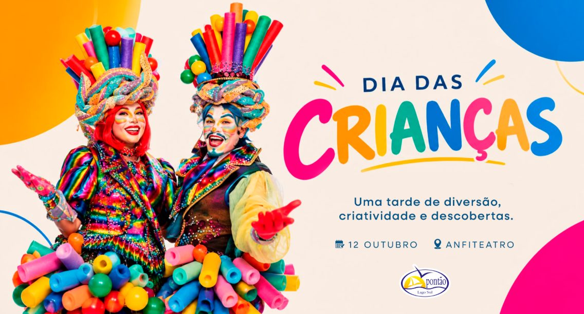 Imagen de la fuente — DIA DAS CRIANÇAS 2026 PONTÃO LAGO SUL