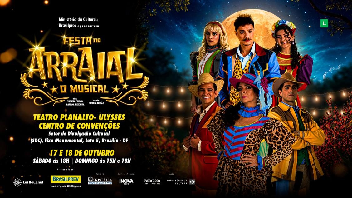 Imagem da fonte — Festa no Arraial, O Musical - Brasília
