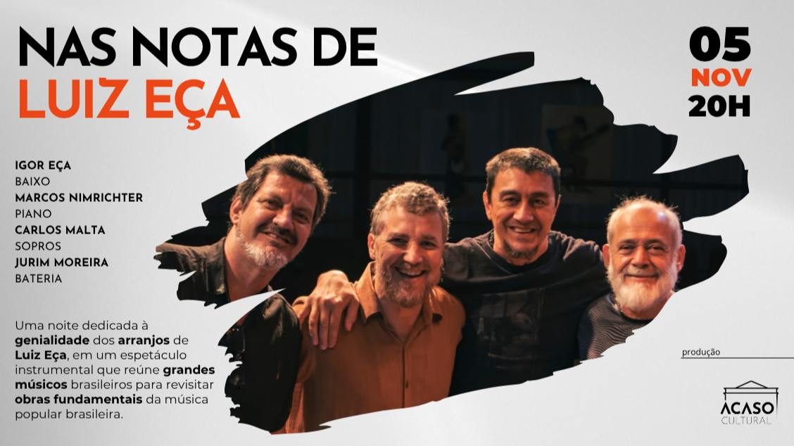 Imagem da fonte — Nas Notas de Luiz Eça — Arranjos Memoráveis