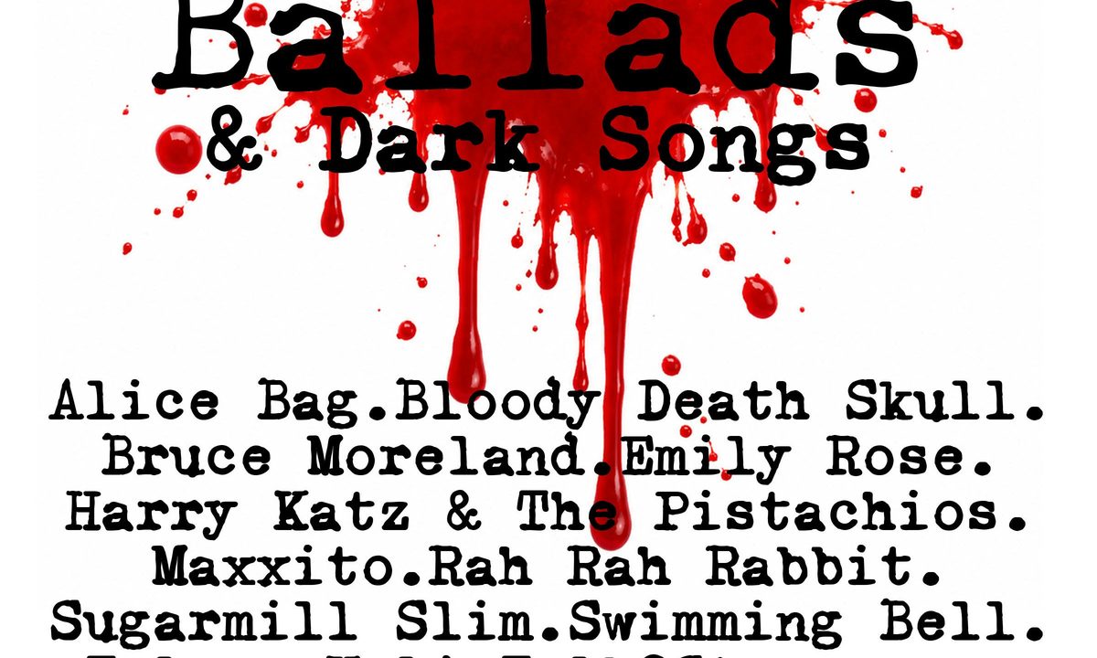 Immagine della fonte — Murder Ballads & Dark Songs ft. Alice Bag, Bloody Death Skull & More