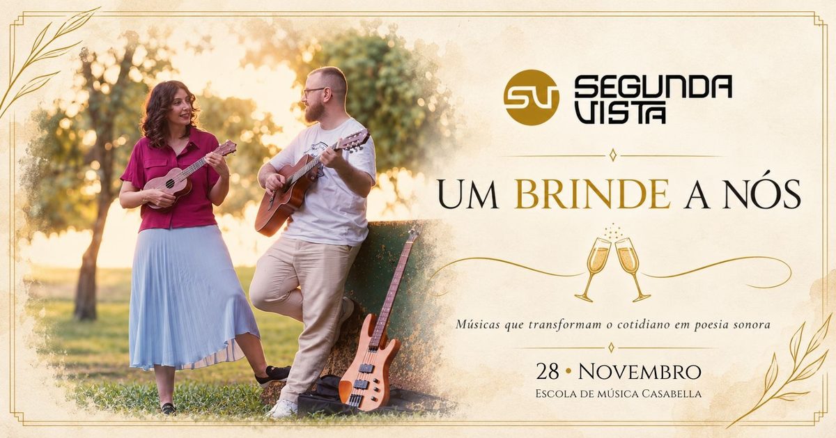 Imagen de la fuente — Segunda Vista - Um Brinde a Nós
