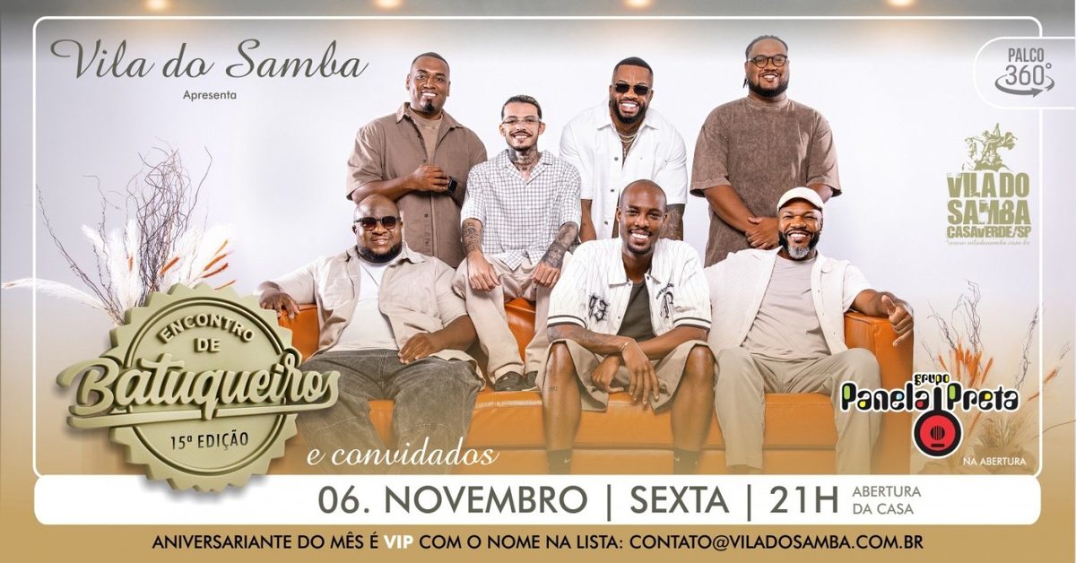 Imagen de la fuente — ENCONTRO DE BATUQUEIROS E CONVIDADOS NA VILA DO SAMBA