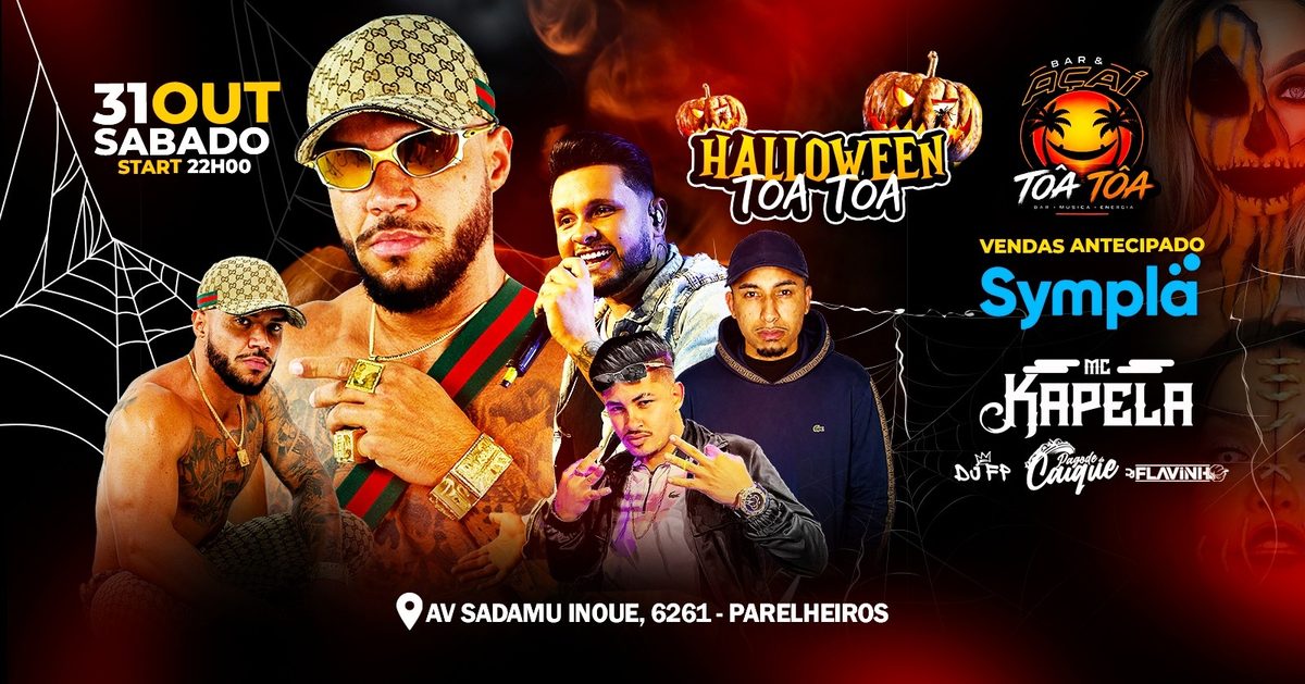 Imagen de la fuente — HALLOWEEN DO TOA TOA - MC KAPELA
