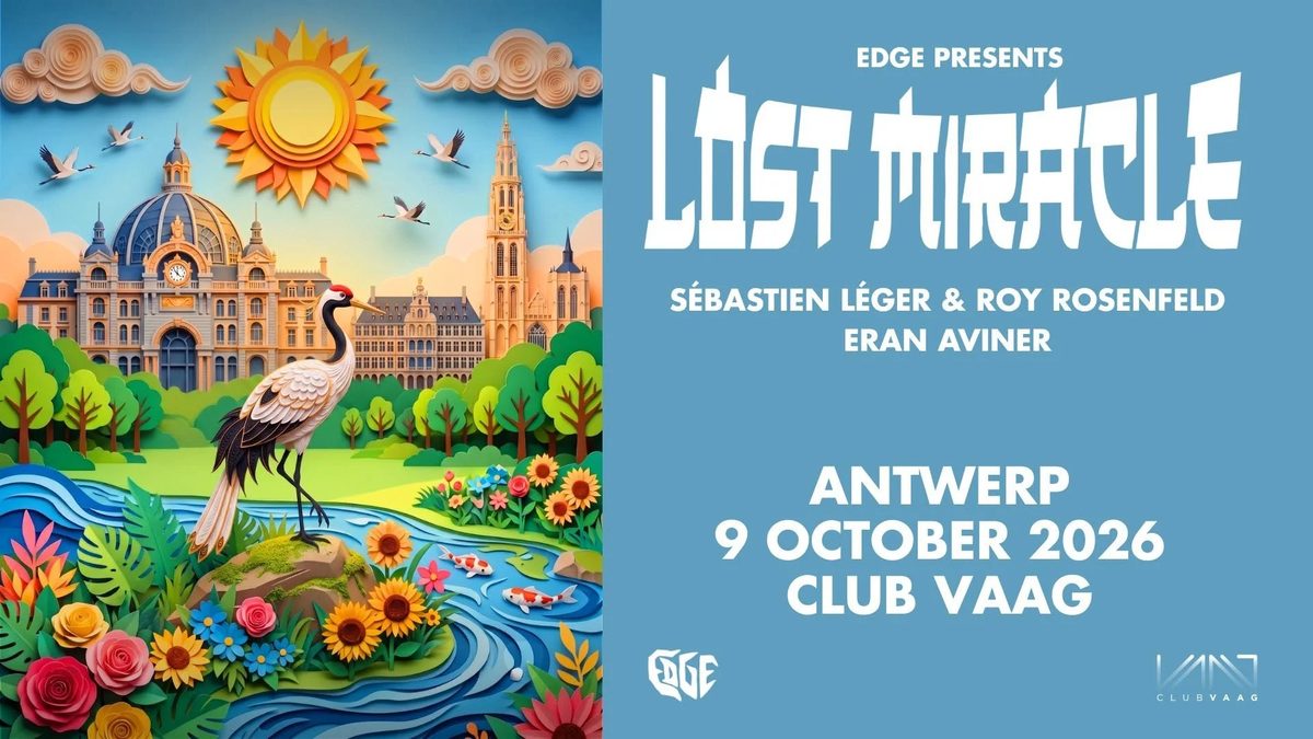 Source image — 09/10 | Lost Miracle - Sebastien Leger B2B Roy Rosenfeld by EDGE — Club Vaag