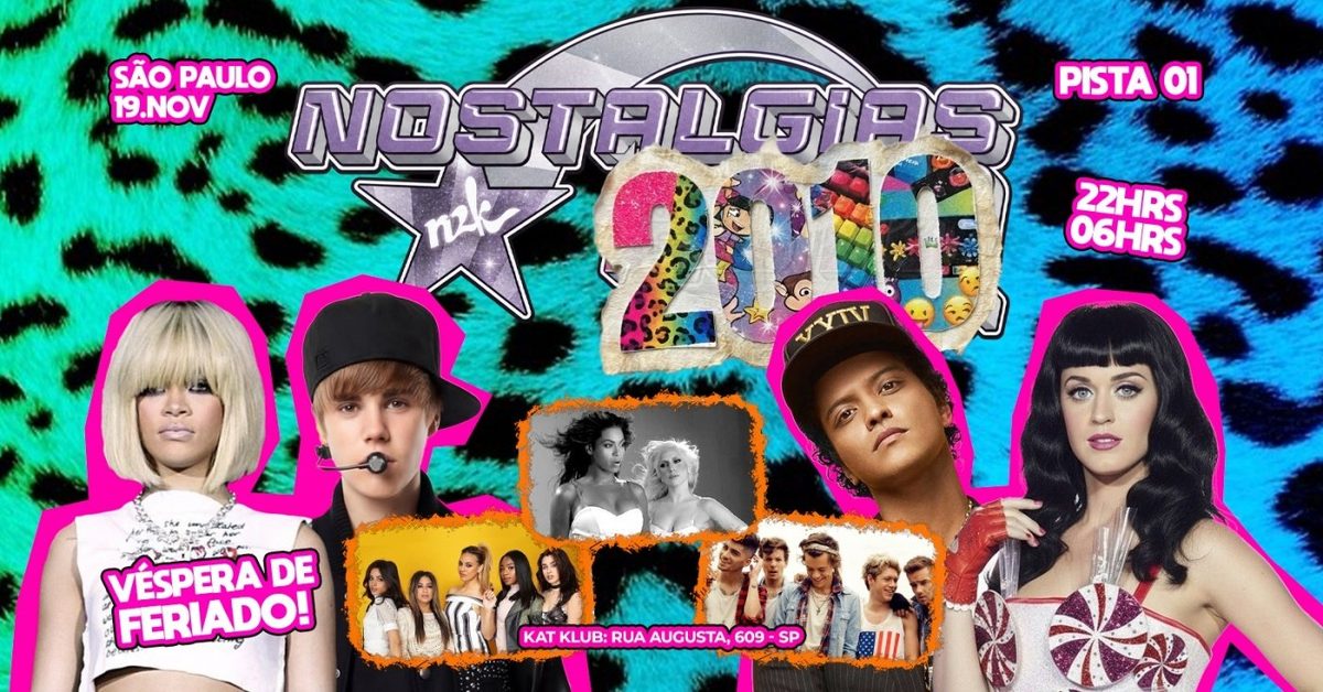 Imagen de la fuente — Nostalgias 2000 SÃO PAULO - Especial 2010 na Véspera de Feriado - Kat Klub: Rua Augusta, 609