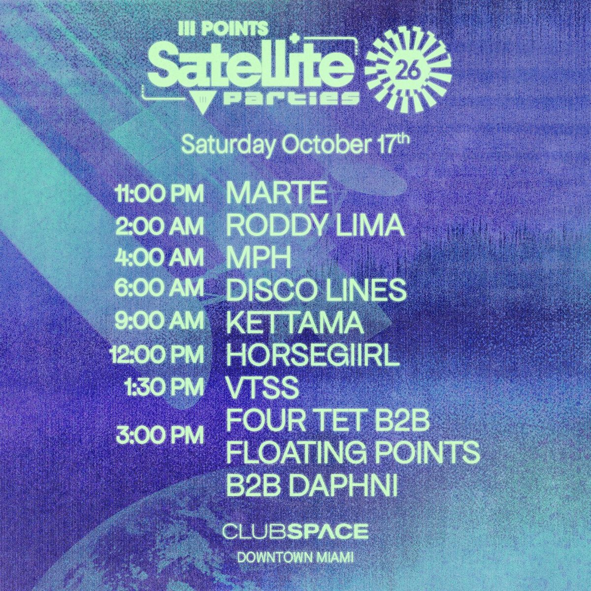 Source image — Satellite: Disco Lines, Four Tet B2B Floating Points B2B Daphni, horsegiirL, Kettama + MORE at Club Space